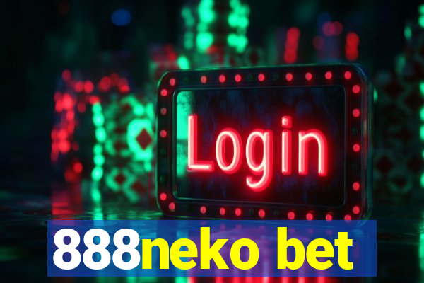 888neko bet