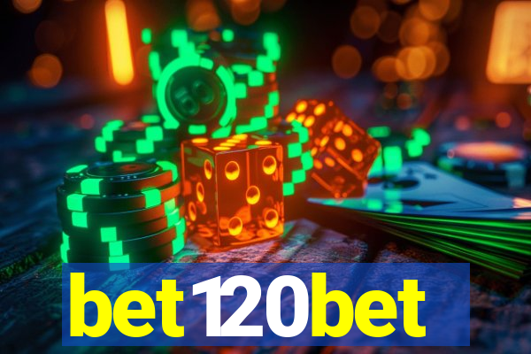 bet120bet