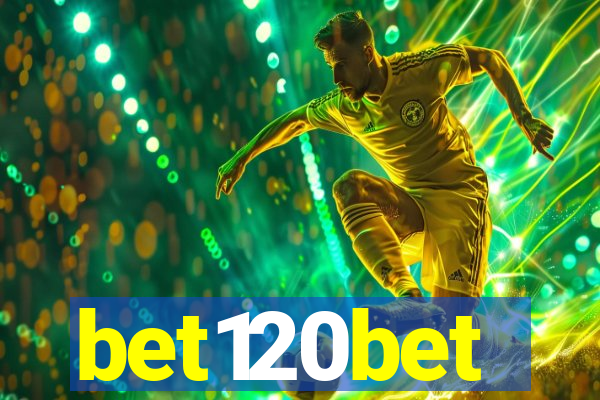 bet120bet