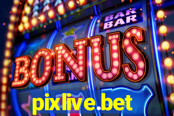 pixlive.bet