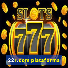 22r.com plataforma