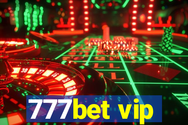 777bet vip