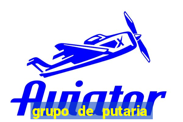 grupo de putaria para whatsapp