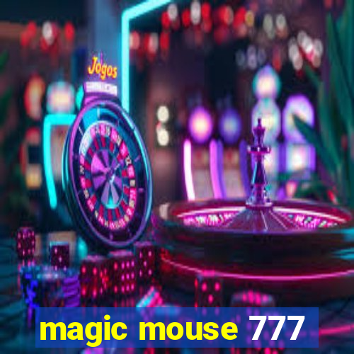 magic mouse 777