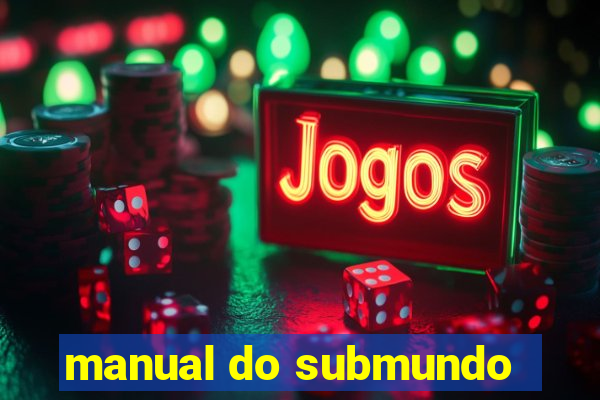 manual do submundo