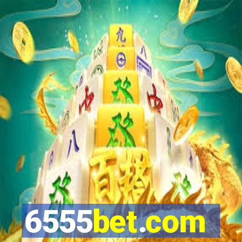 6555bet.com