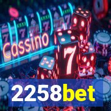 2258bet