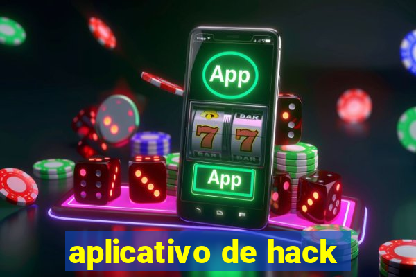 aplicativo de hack