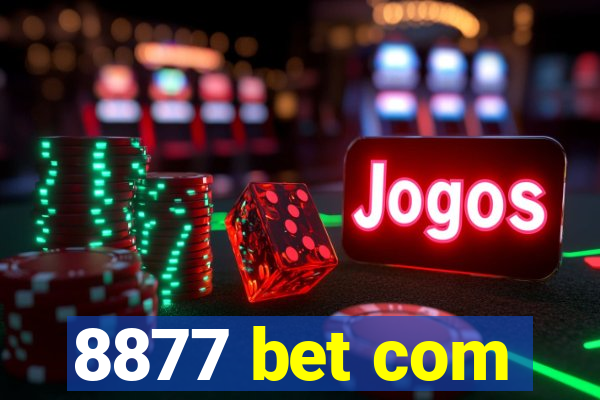 8877 bet com