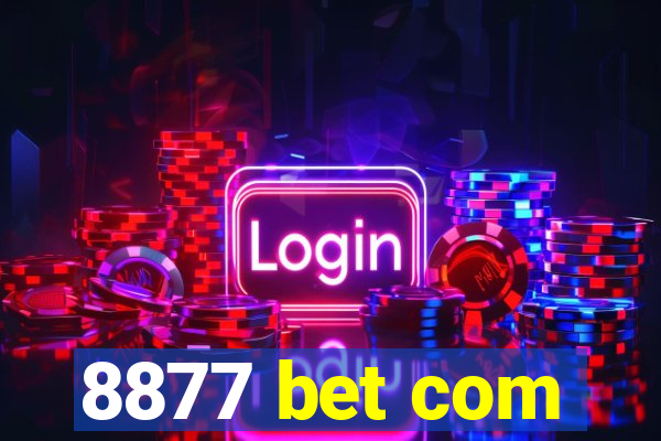 8877 bet com