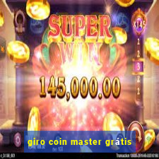 giro coin master grátis