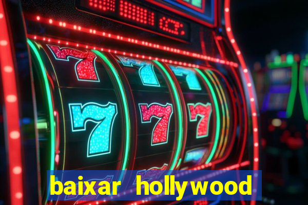 baixar hollywood story dinheiro e diamante infinito