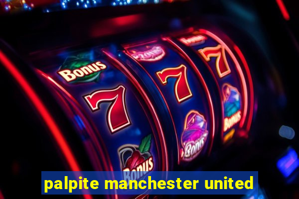 palpite manchester united