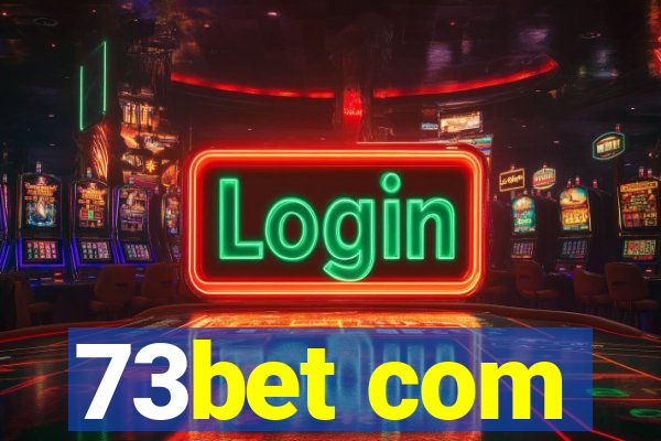 73bet com