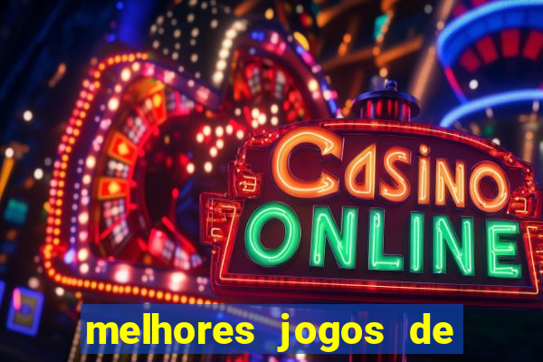 melhores jogos de para android