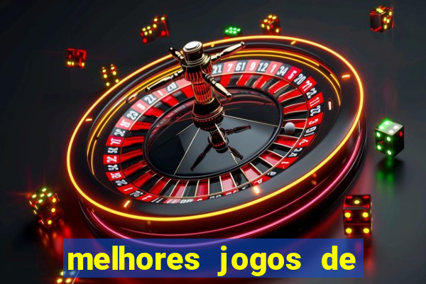 melhores jogos de para android