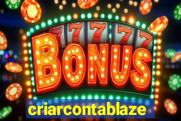 criarcontablaze