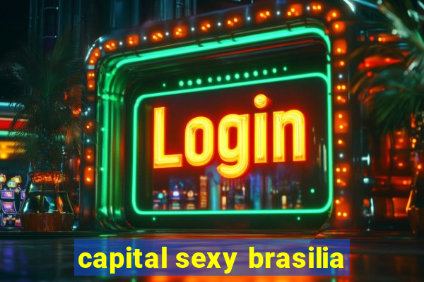 capital sexy brasilia