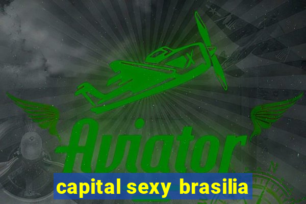 capital sexy brasilia