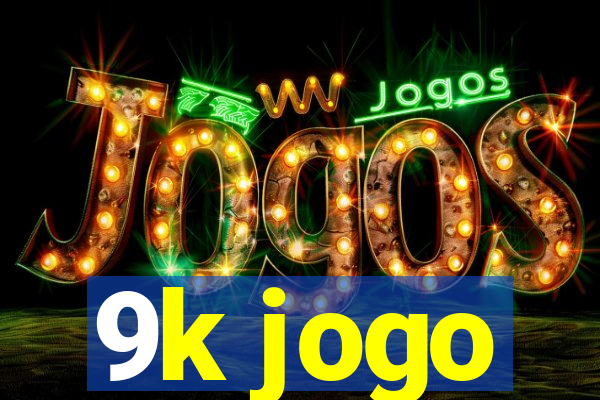 9k jogo