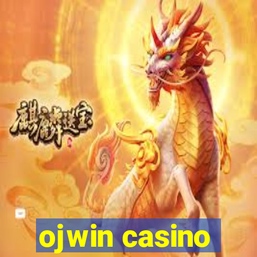 ojwin casino