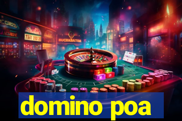 domino poa