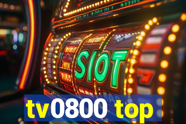 tv0800 top