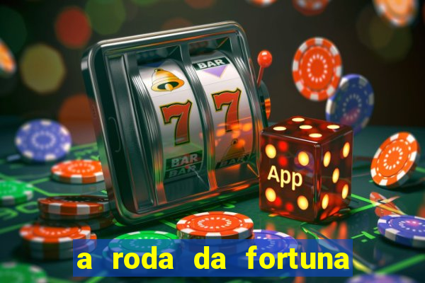 a roda da fortuna tarot conselho