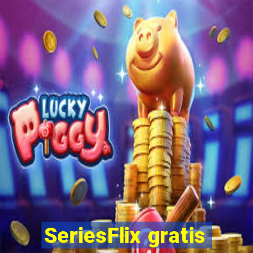 SeriesFlix gratis