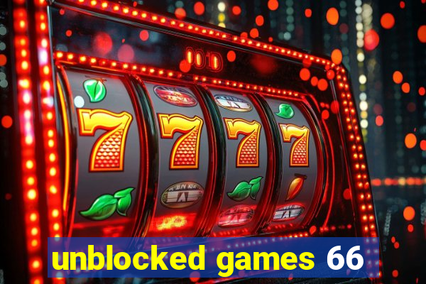 unblocked games 66