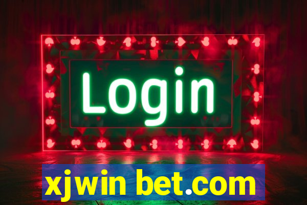 xjwin bet.com