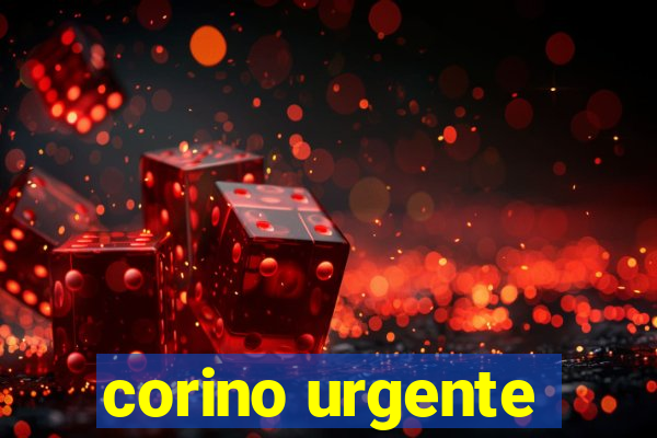 corino urgente