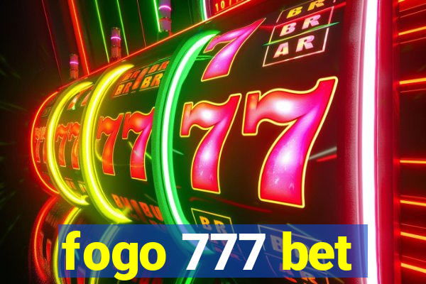 fogo 777 bet