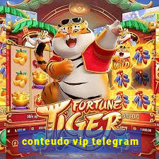 conteudo vip telegram