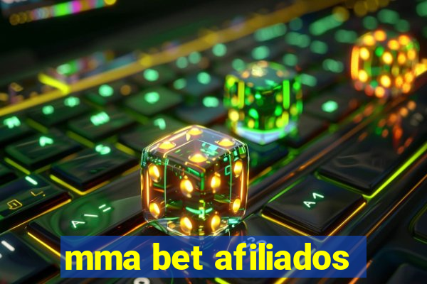 mma bet afiliados