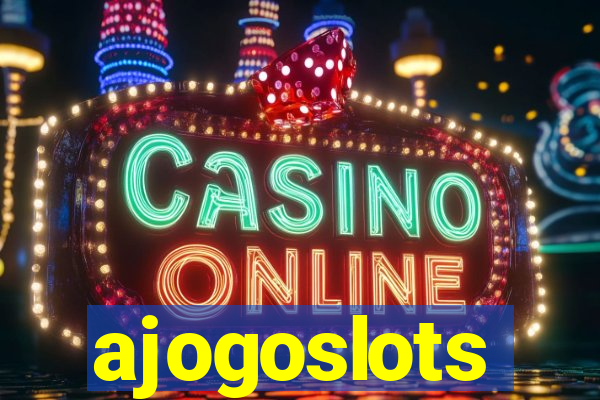 ajogoslots