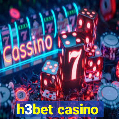 h3bet casino