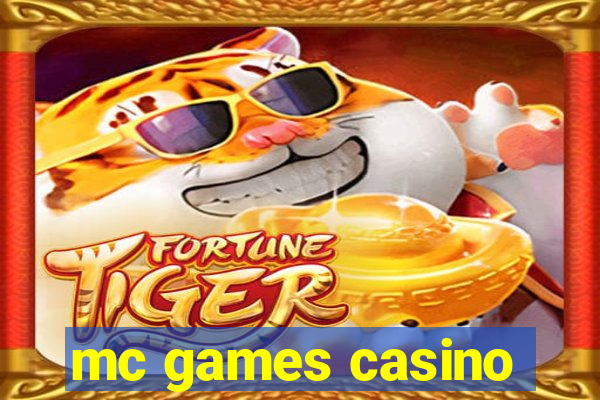 mc games casino