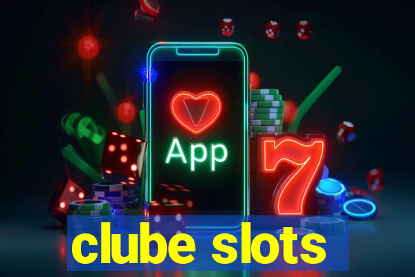 clube slots