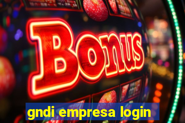 gndi empresa login