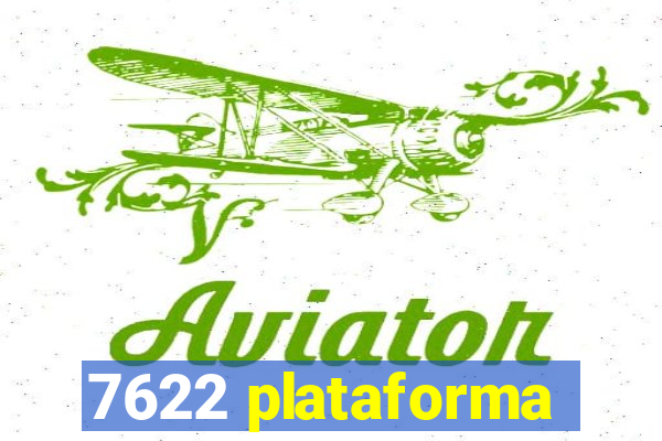 7622 plataforma