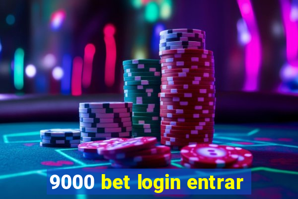 9000 bet login entrar