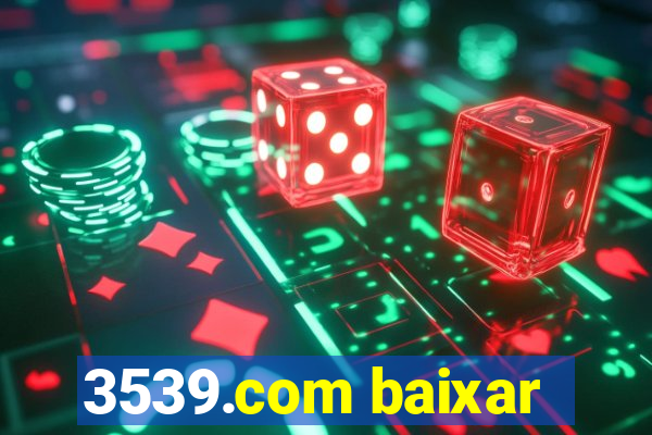 3539.com baixar