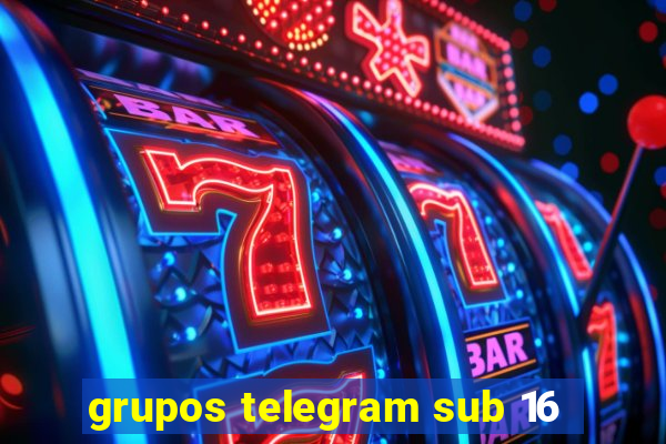 grupos telegram sub 16