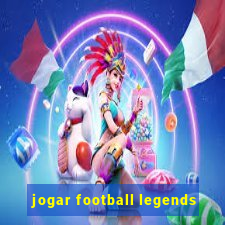 jogar football legends