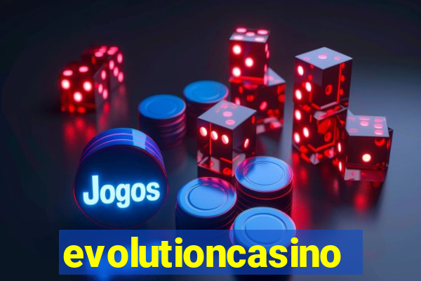 evolutioncasino