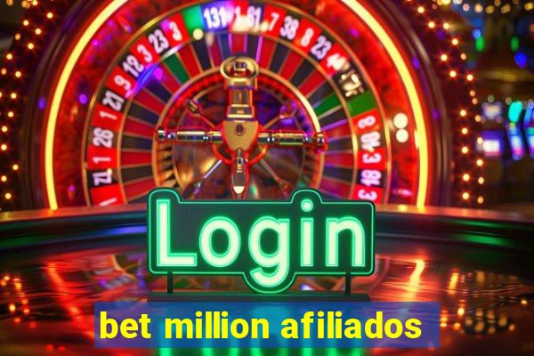 bet million afiliados