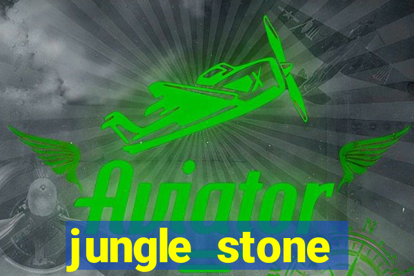 jungle stone reclame aqui