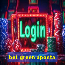 bet green aposta