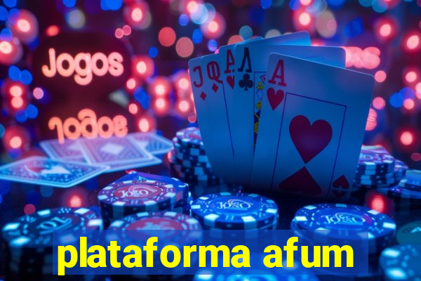 plataforma afum